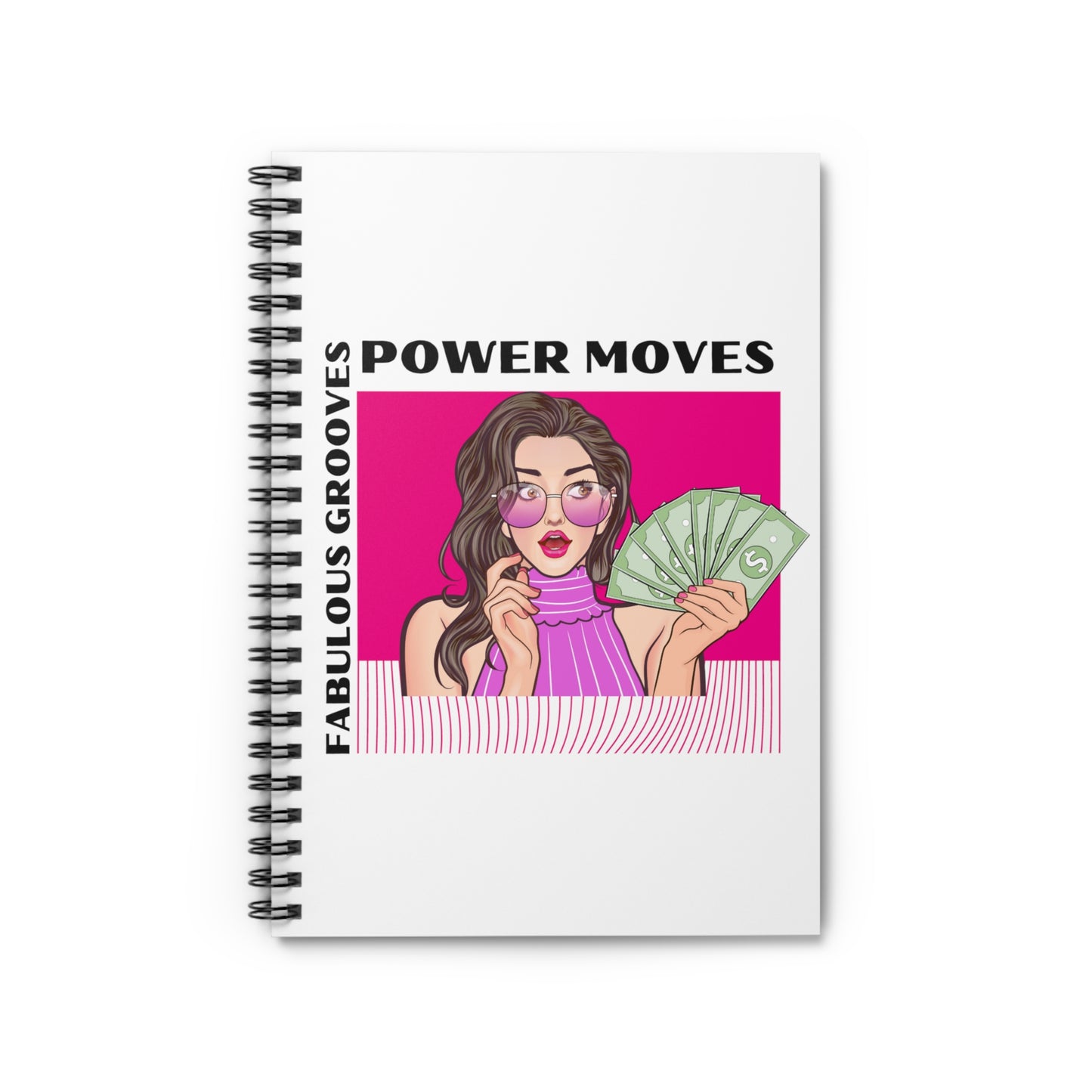 Power Moves, Fabulous Grooves Spiral Notebook