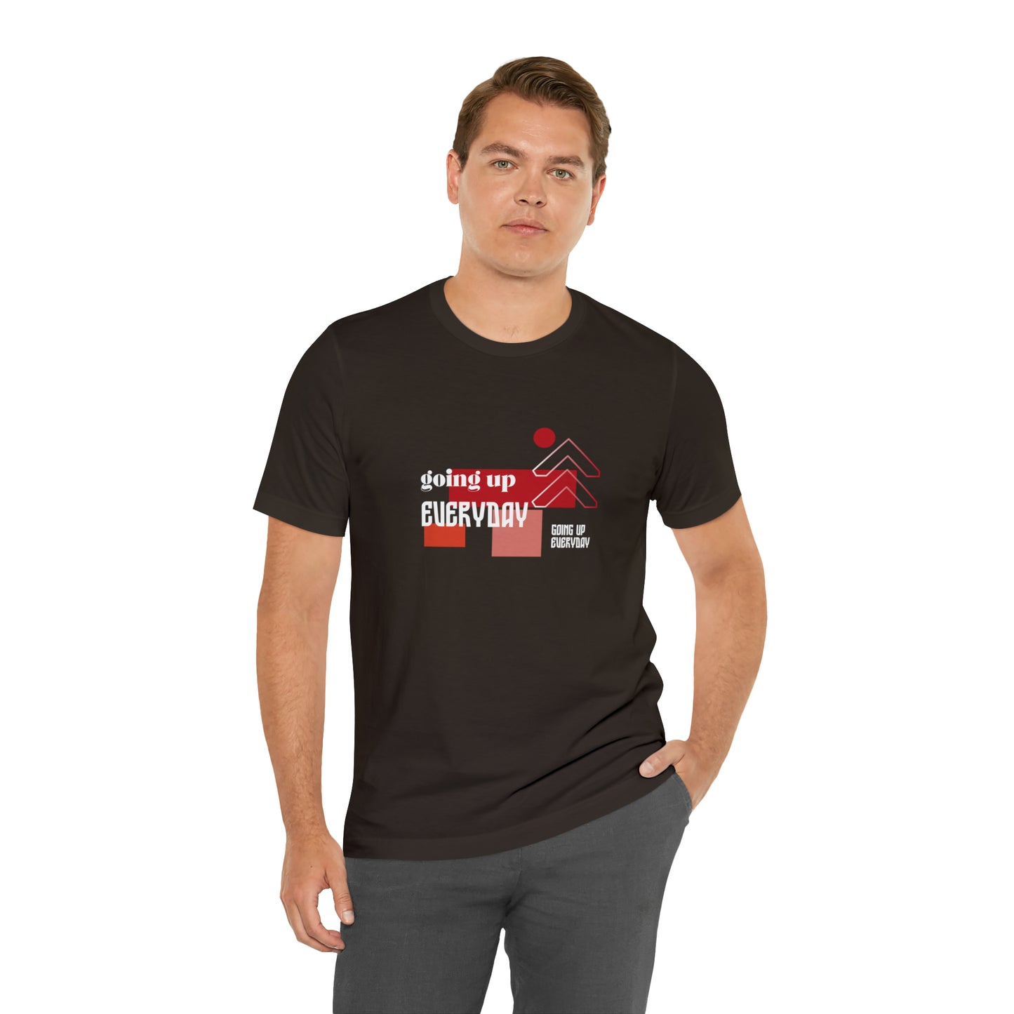 Going Up Everyday Statement T-Shirt