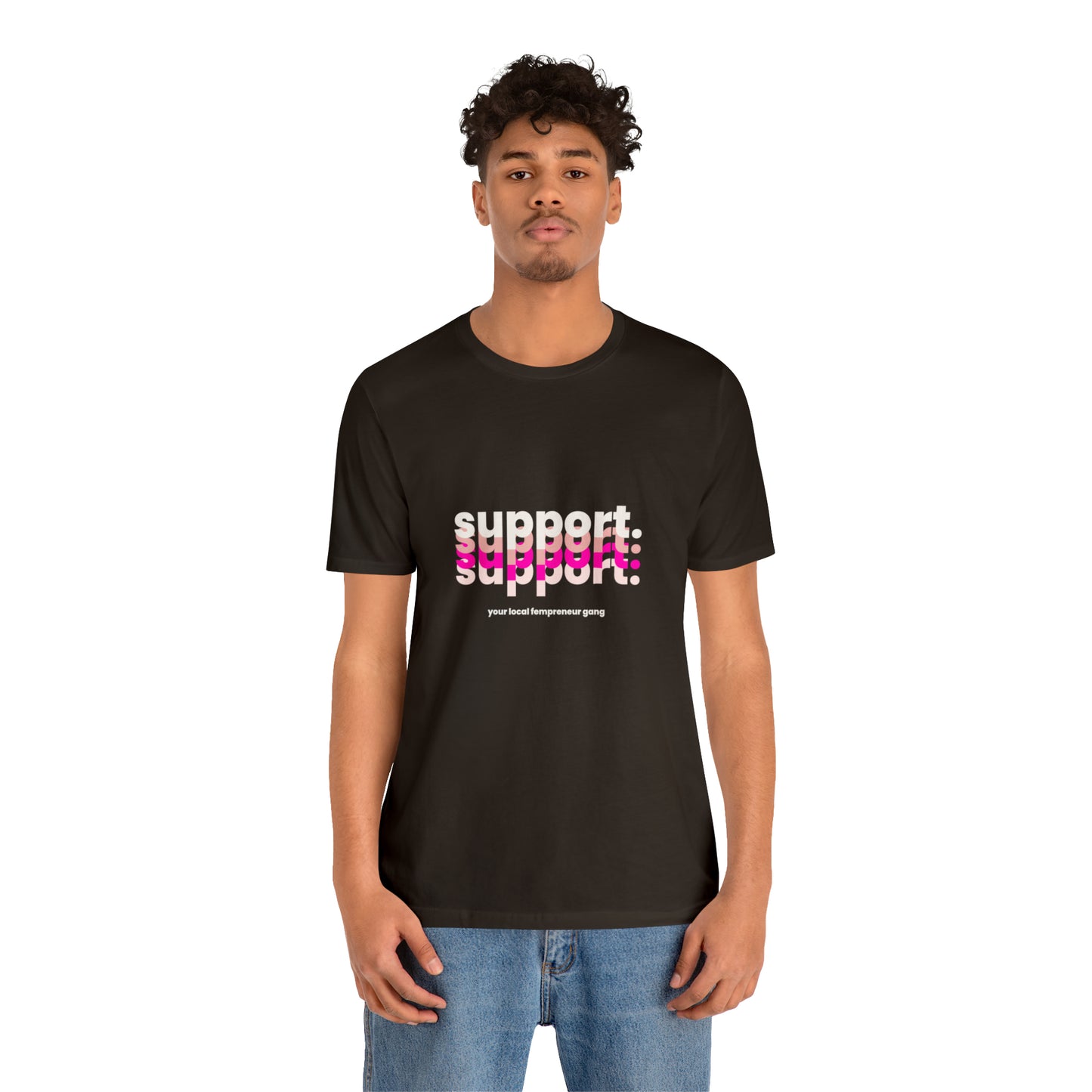 Support Local Business Statement T-Shirt