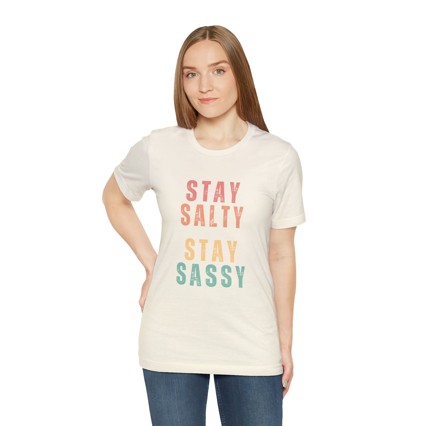 Stay Salty Stay Sassy Statement T-Shirt