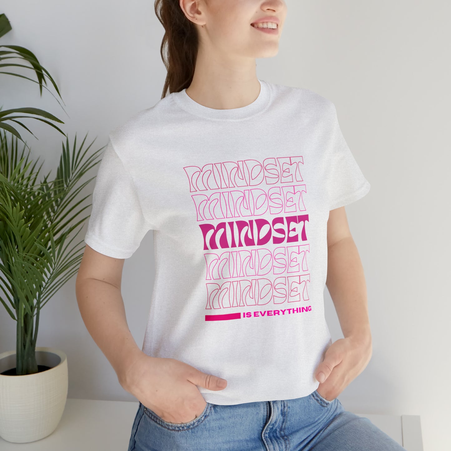 Mindset Statement T-Shirt