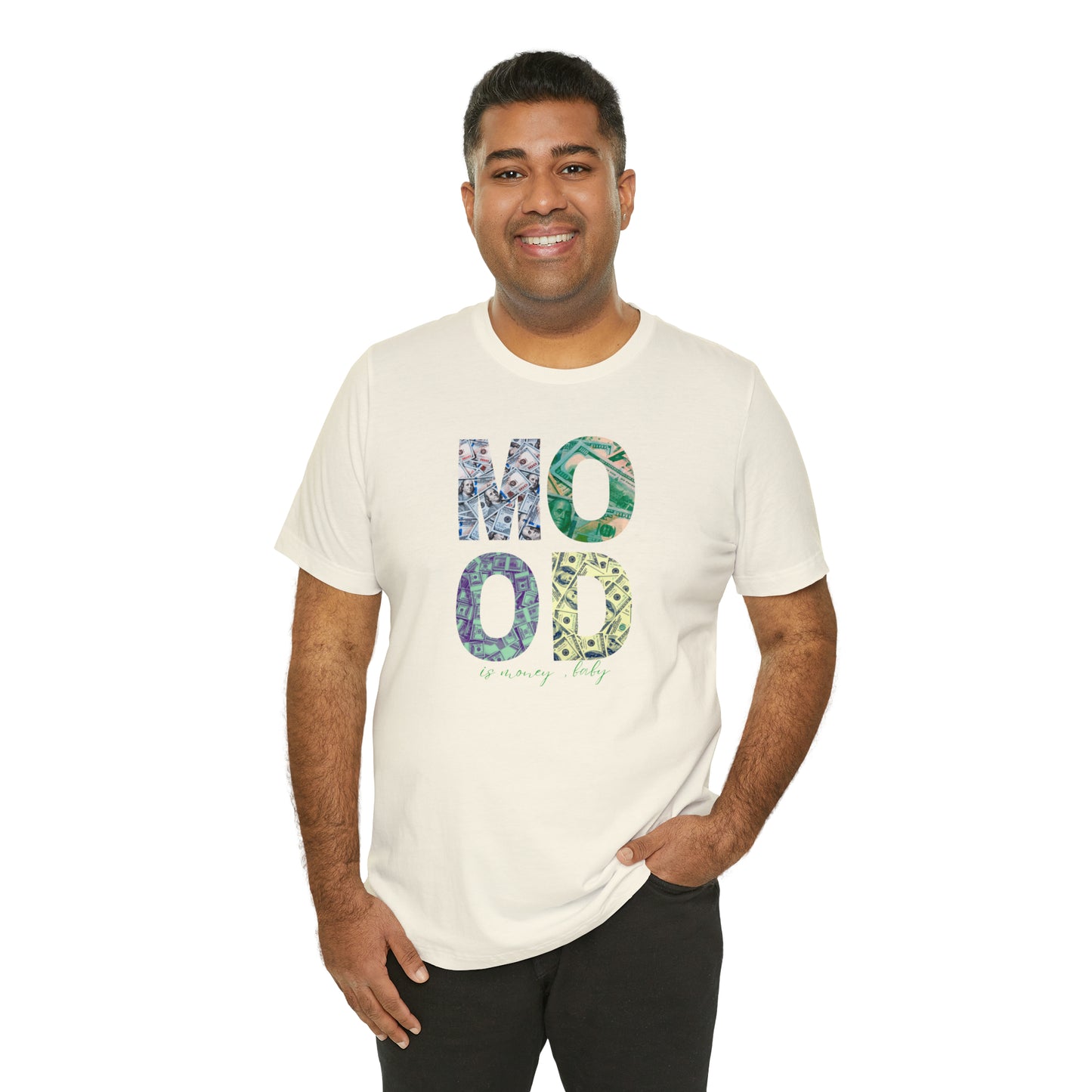 Mood is Money Statement T-Shirt