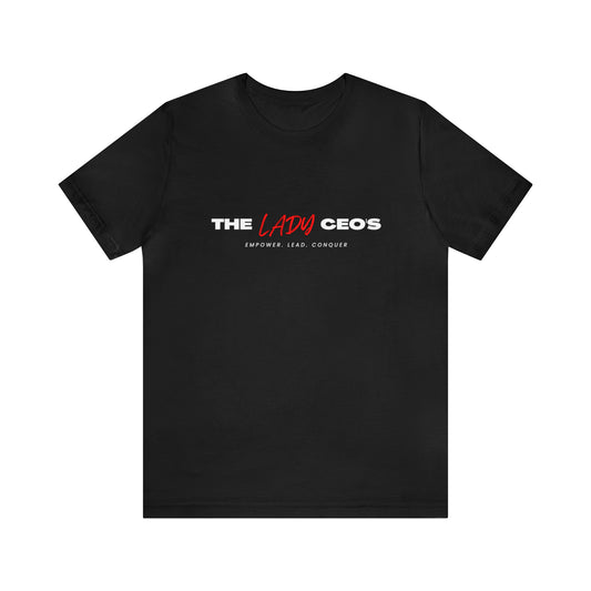 The Lady C.E.O.'s Statement T-Shirt