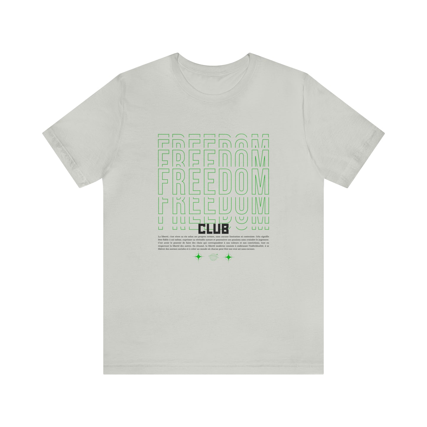 Freedom Club Statement T-Shirt