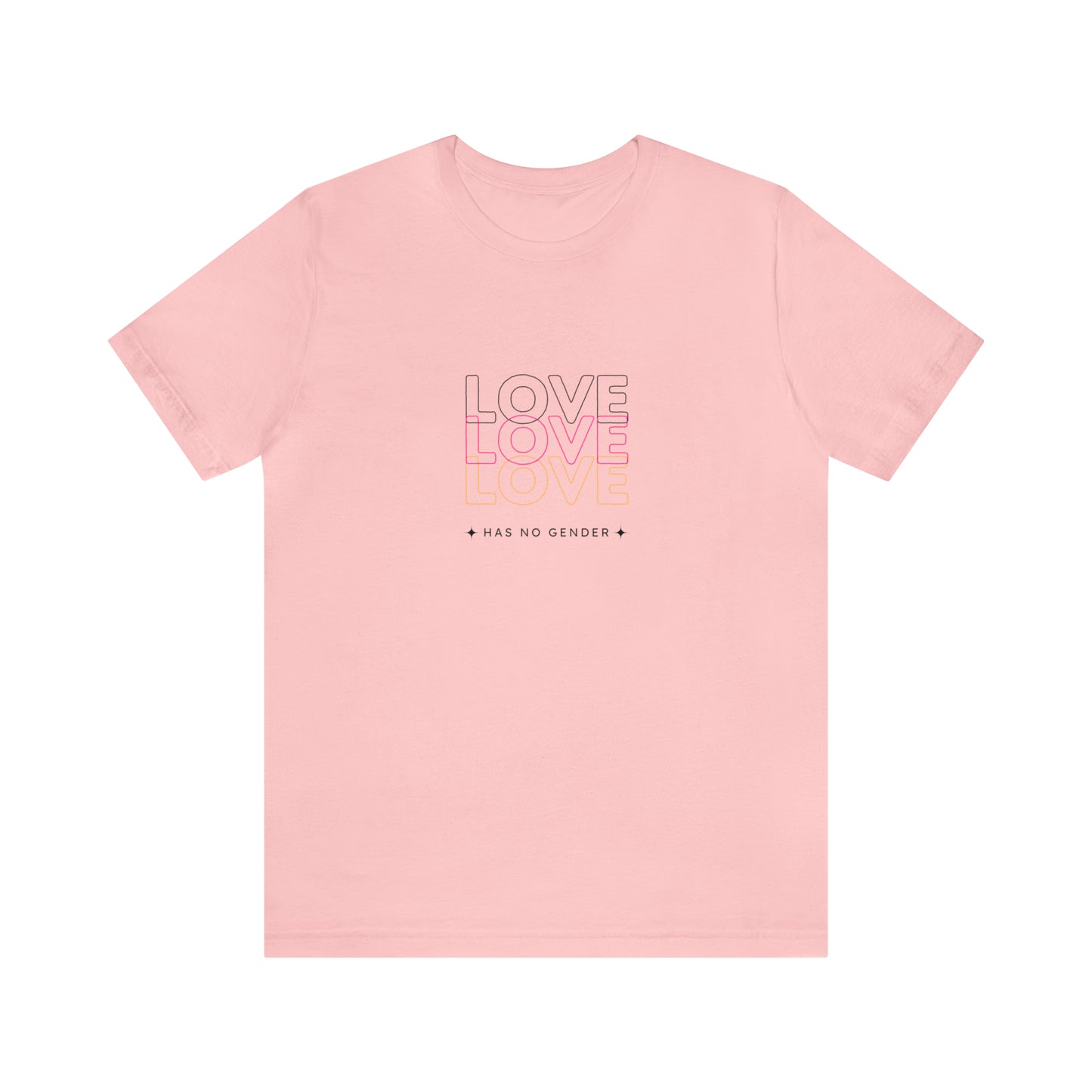 Love Has No Gender Statement T-Shirt