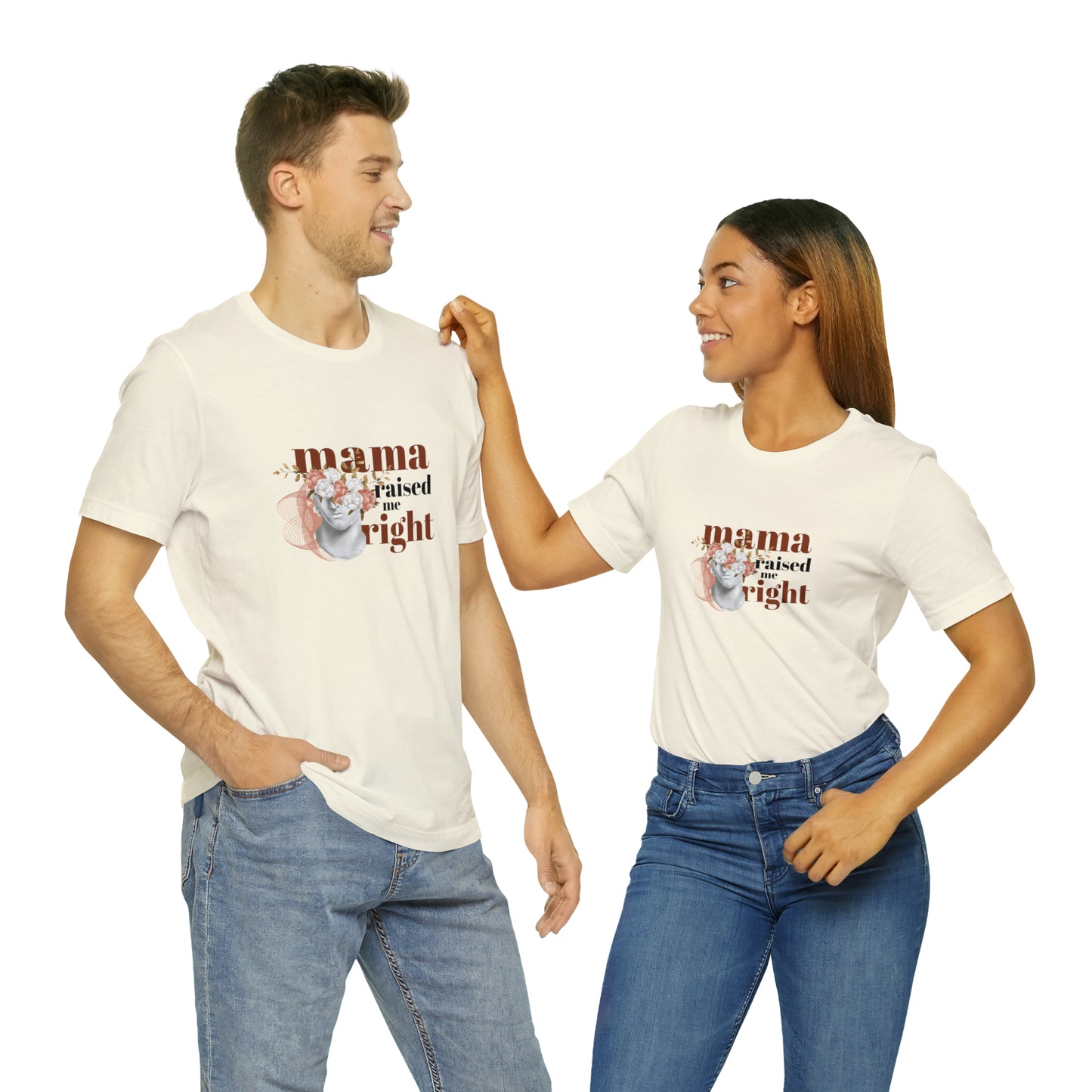 Mama Raised Me Right Statement T-Shirt