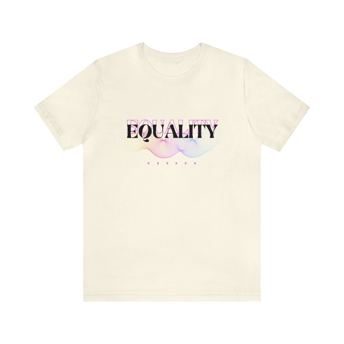 Equality Statement T-Shirt