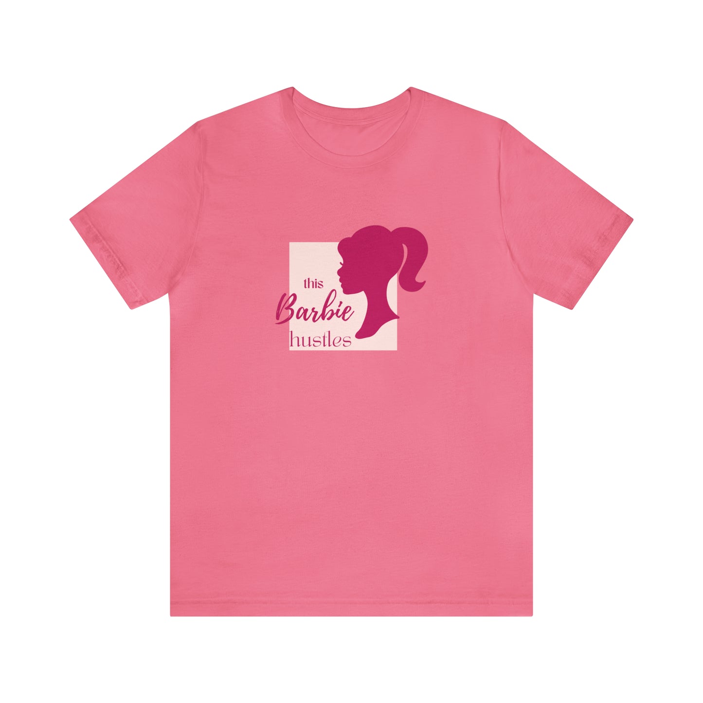 This Barbie Hustles Statement T-Shirt