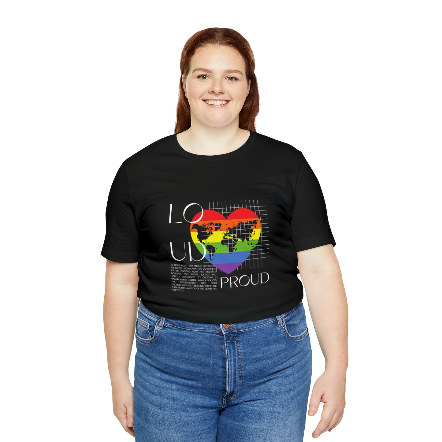 Loud and Proud Statement T-Shirt