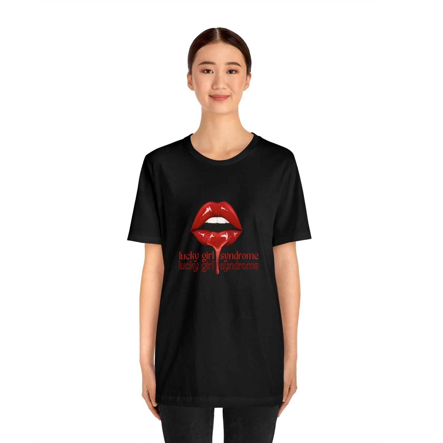 Lucky Girl Syndrome Statement T-Shirt