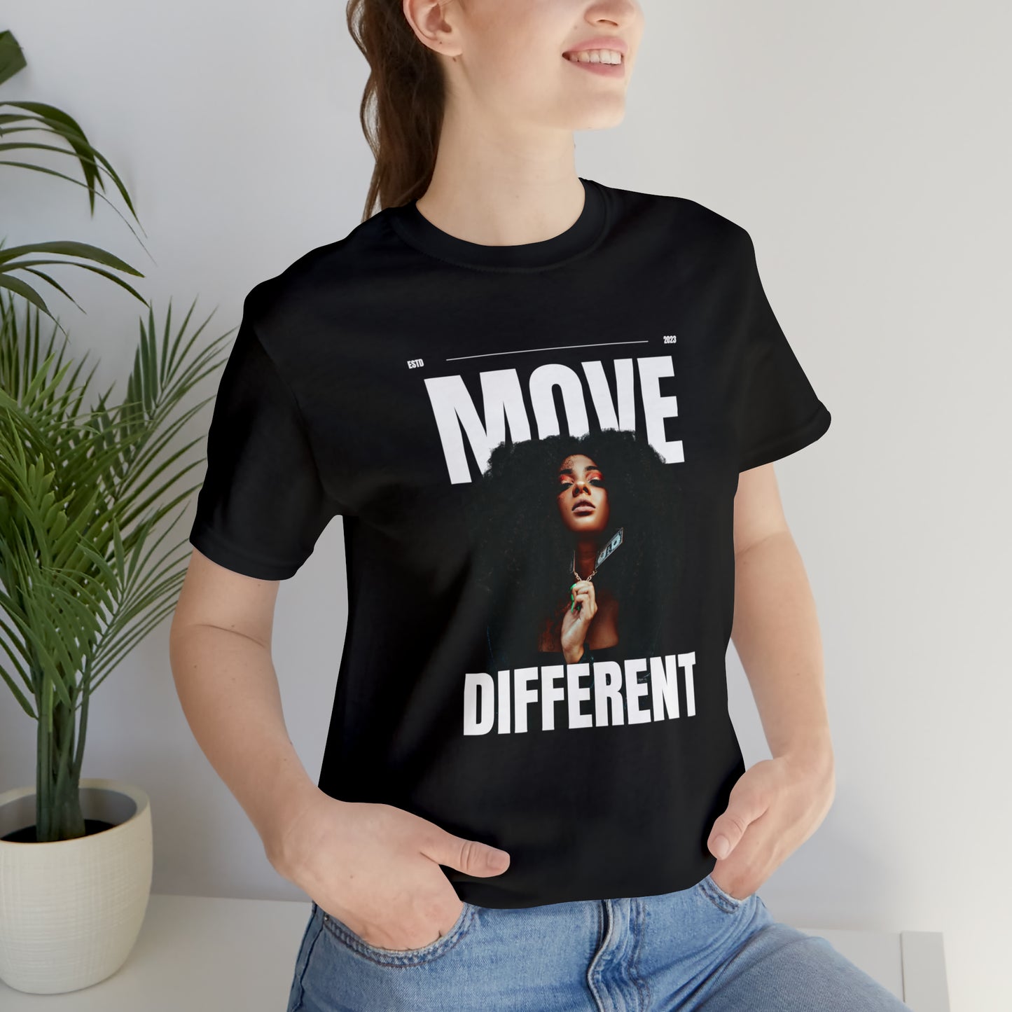 Move Different Statement T-Shirt