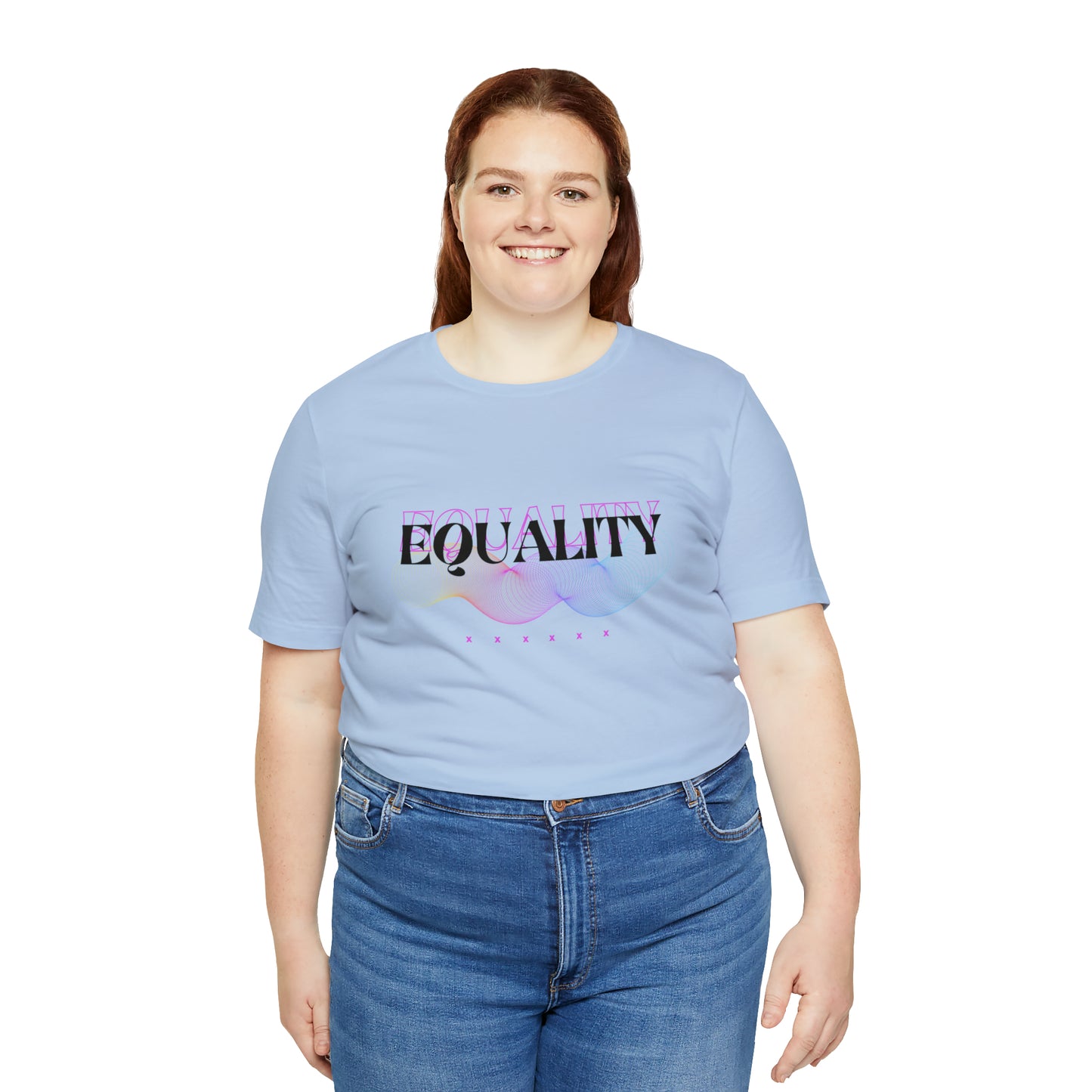 Equality Statement T-Shirt