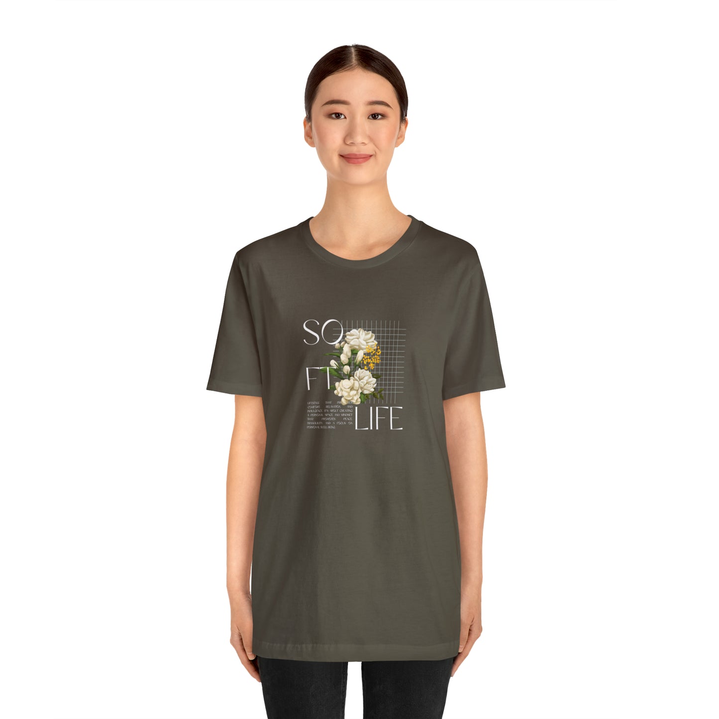 Soft Life Statement T-Shirt