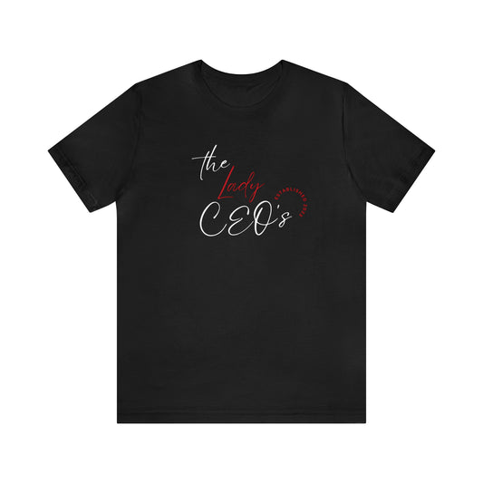 The Lady CEO's Statement T Shirt