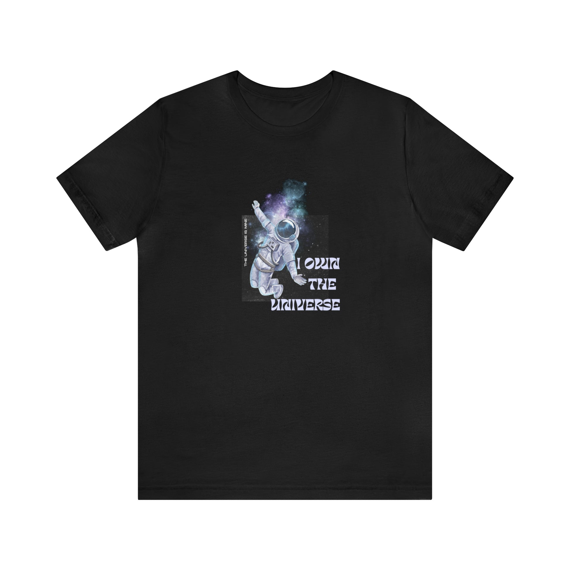 A front view of a black graphic t shirt. The design consists of an astronaut and a print "I own the Universe"