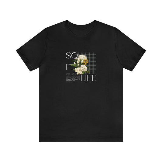 Soft Life Statement T-Shirt