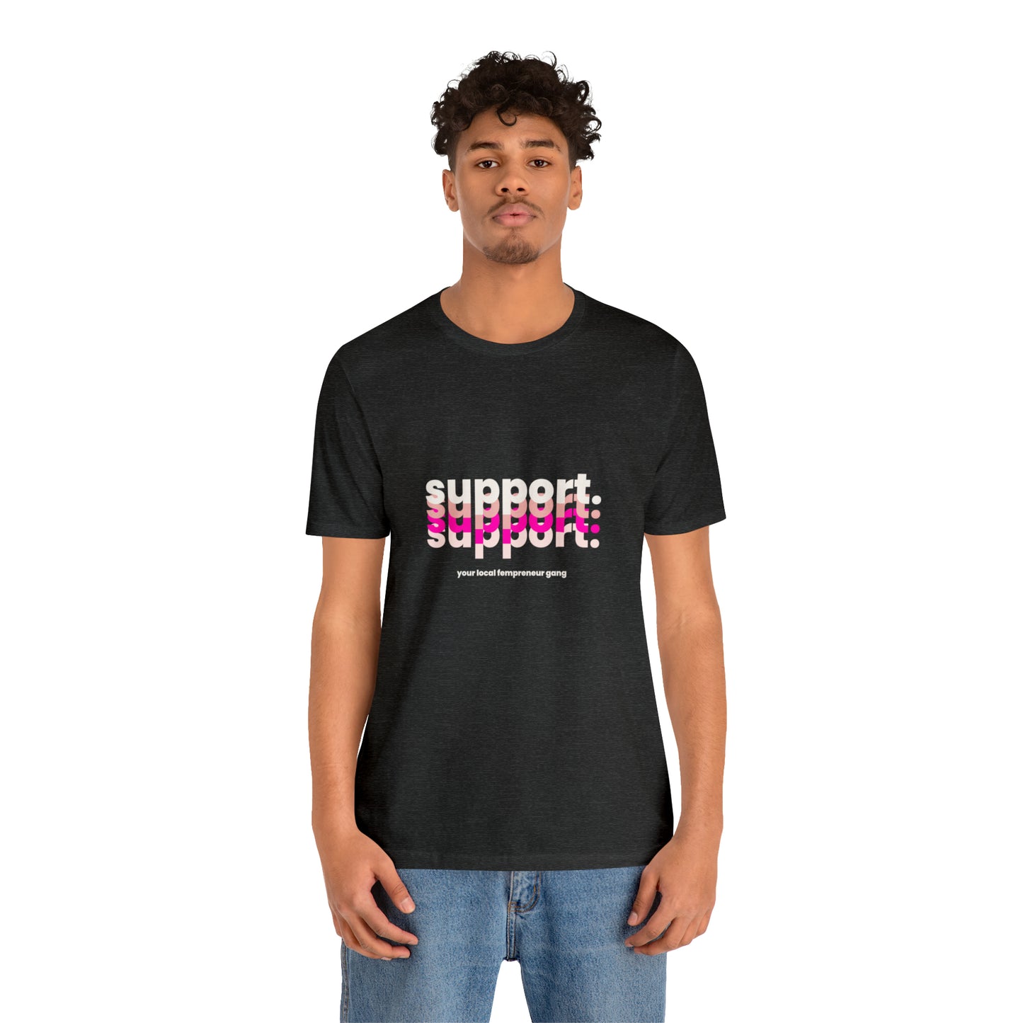 Support Local Business Statement T-Shirt