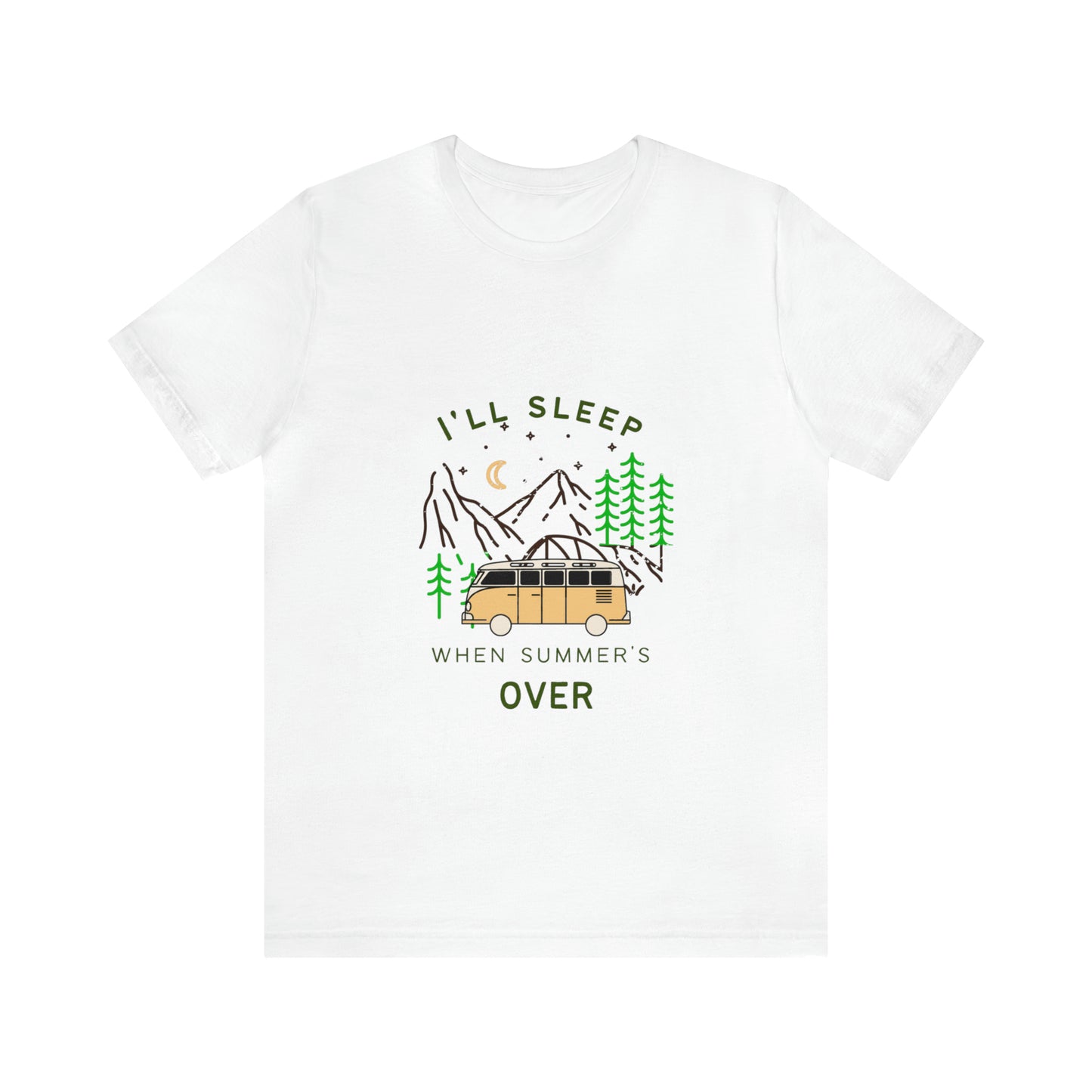 I'll Sleep When Summer's Over Statement T-Shirt