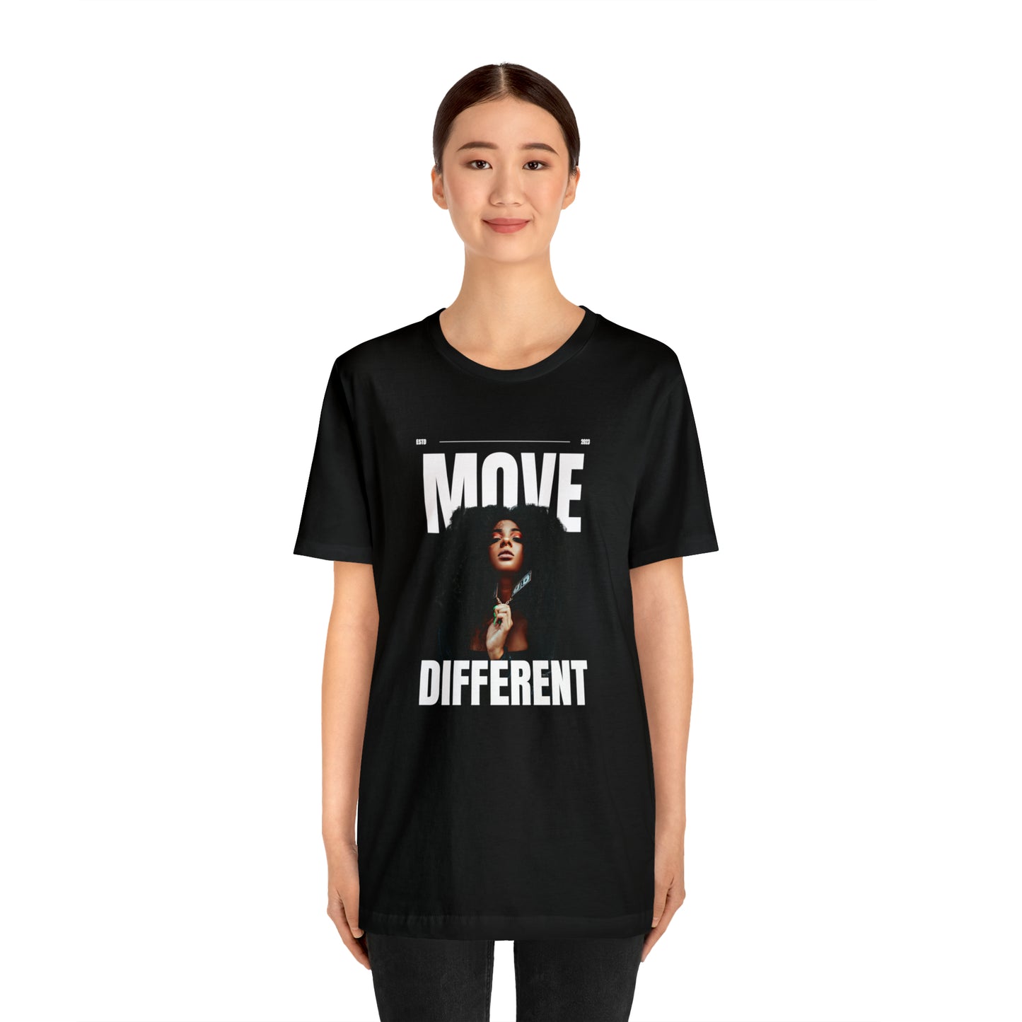 Move Different Statement T-Shirt