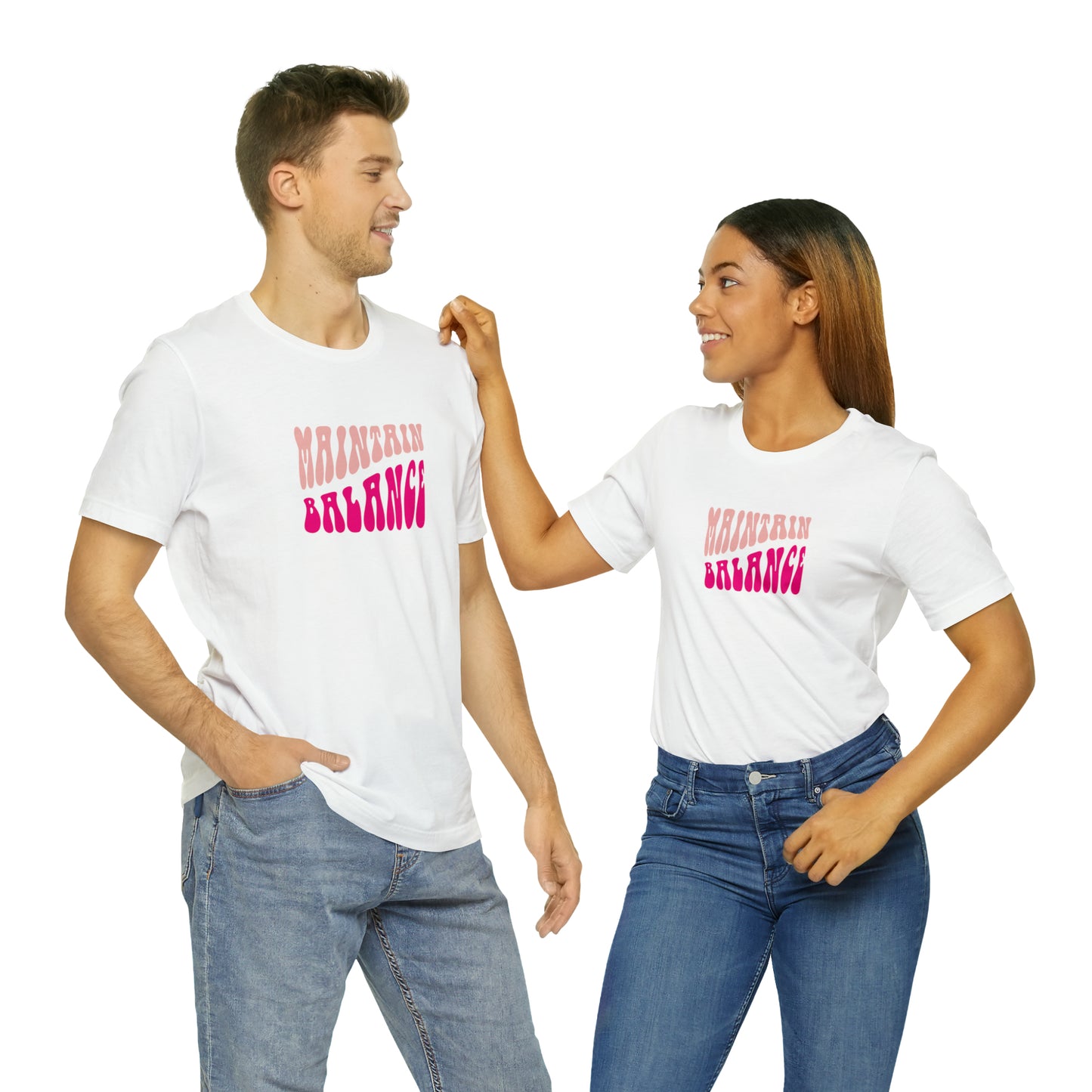 Maintain Balance Statement T-Shirt