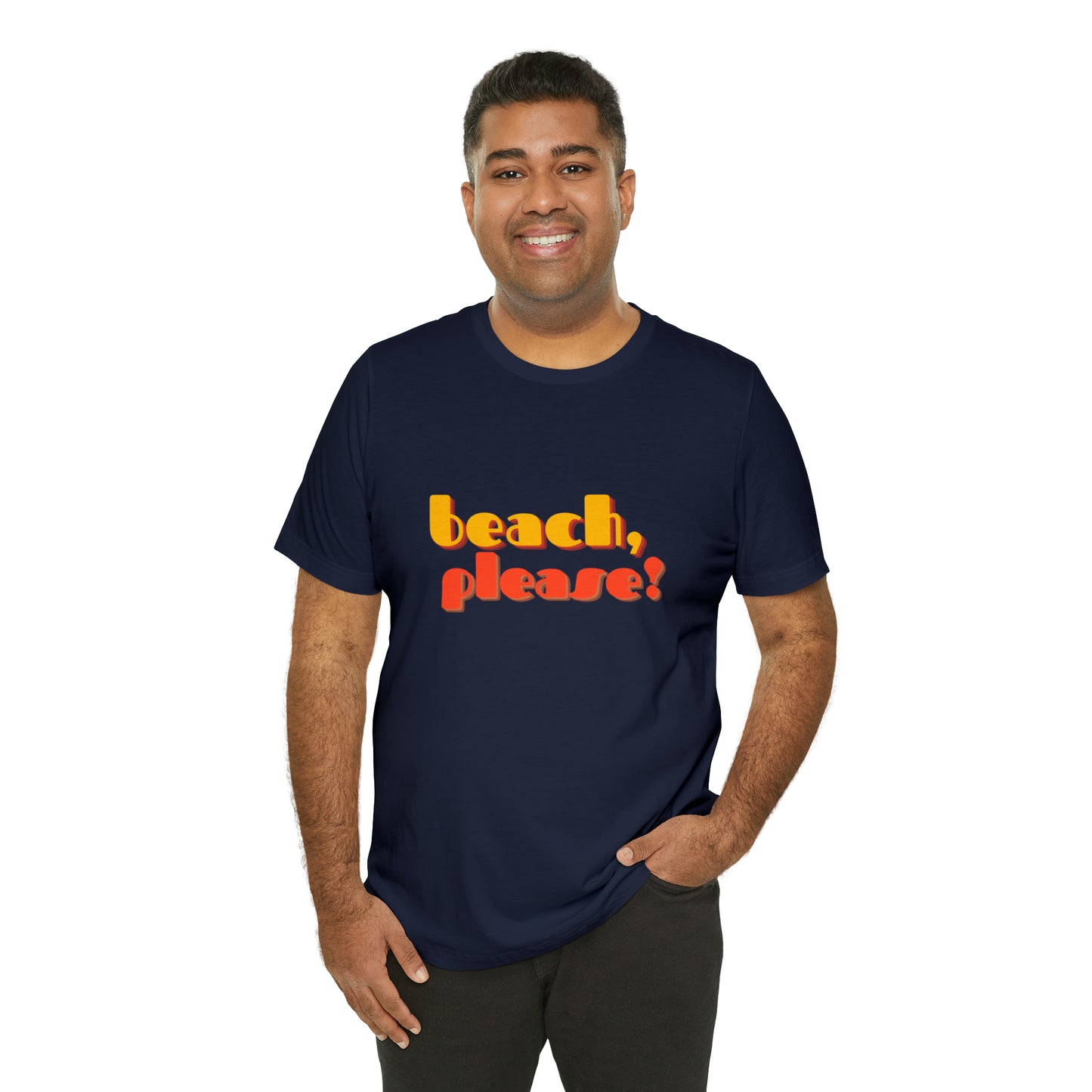 Beach Please Statement T-Shirt