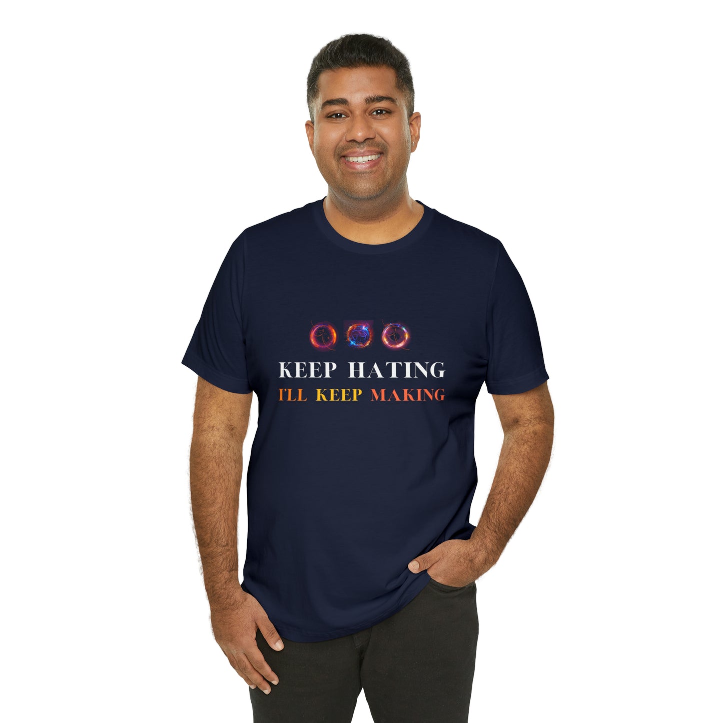 Keep Hating Statement T-Shirt