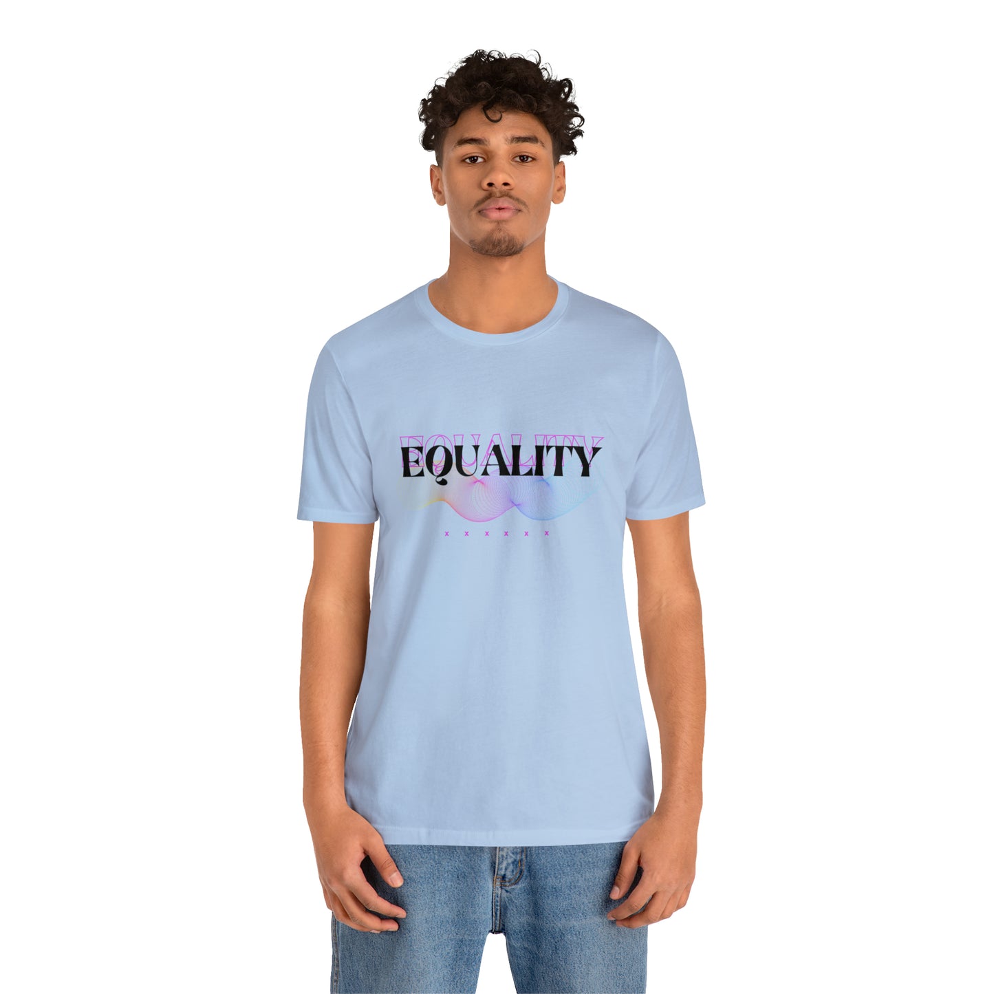 Equality Statement T-Shirt