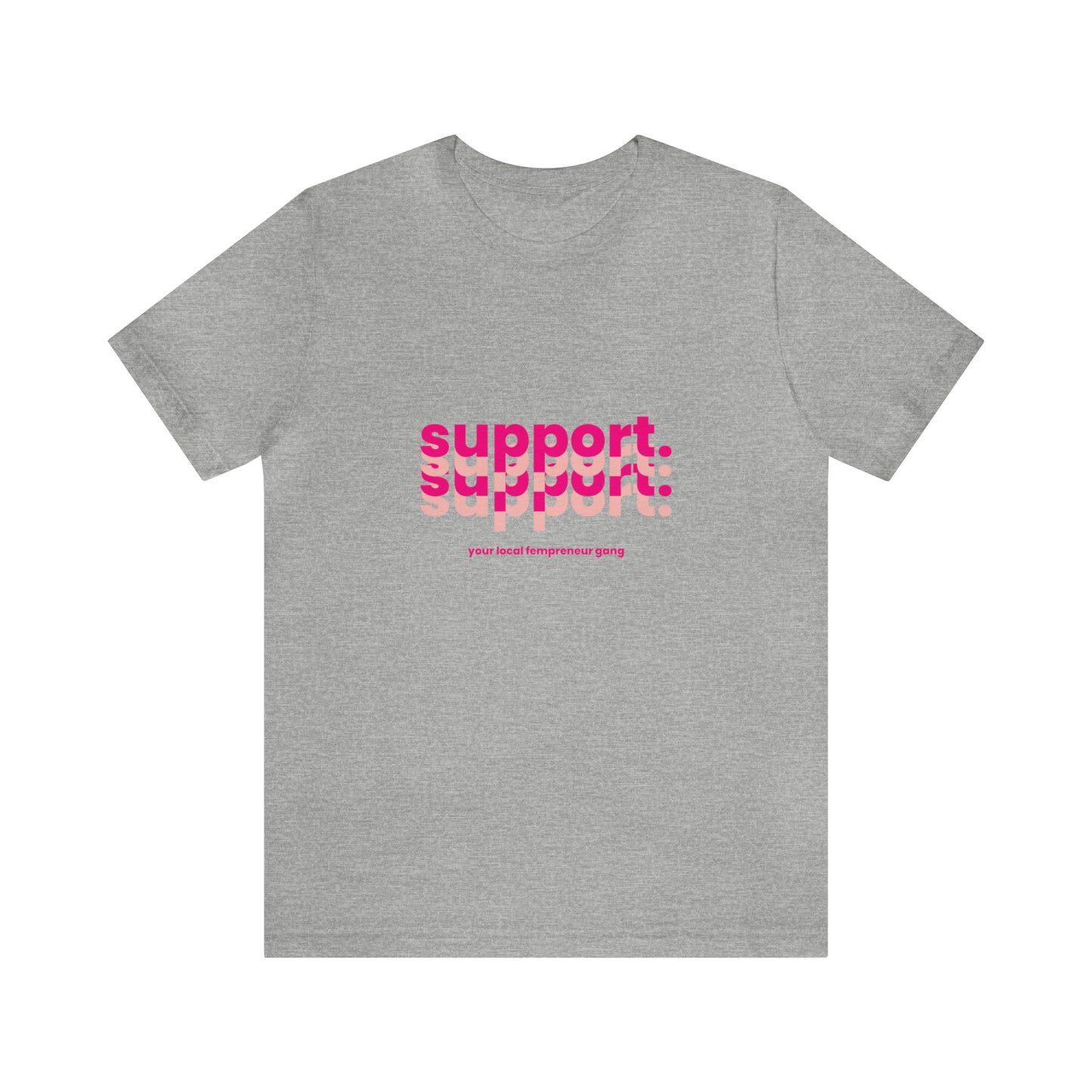 Support Local Business Statement T-Shirt