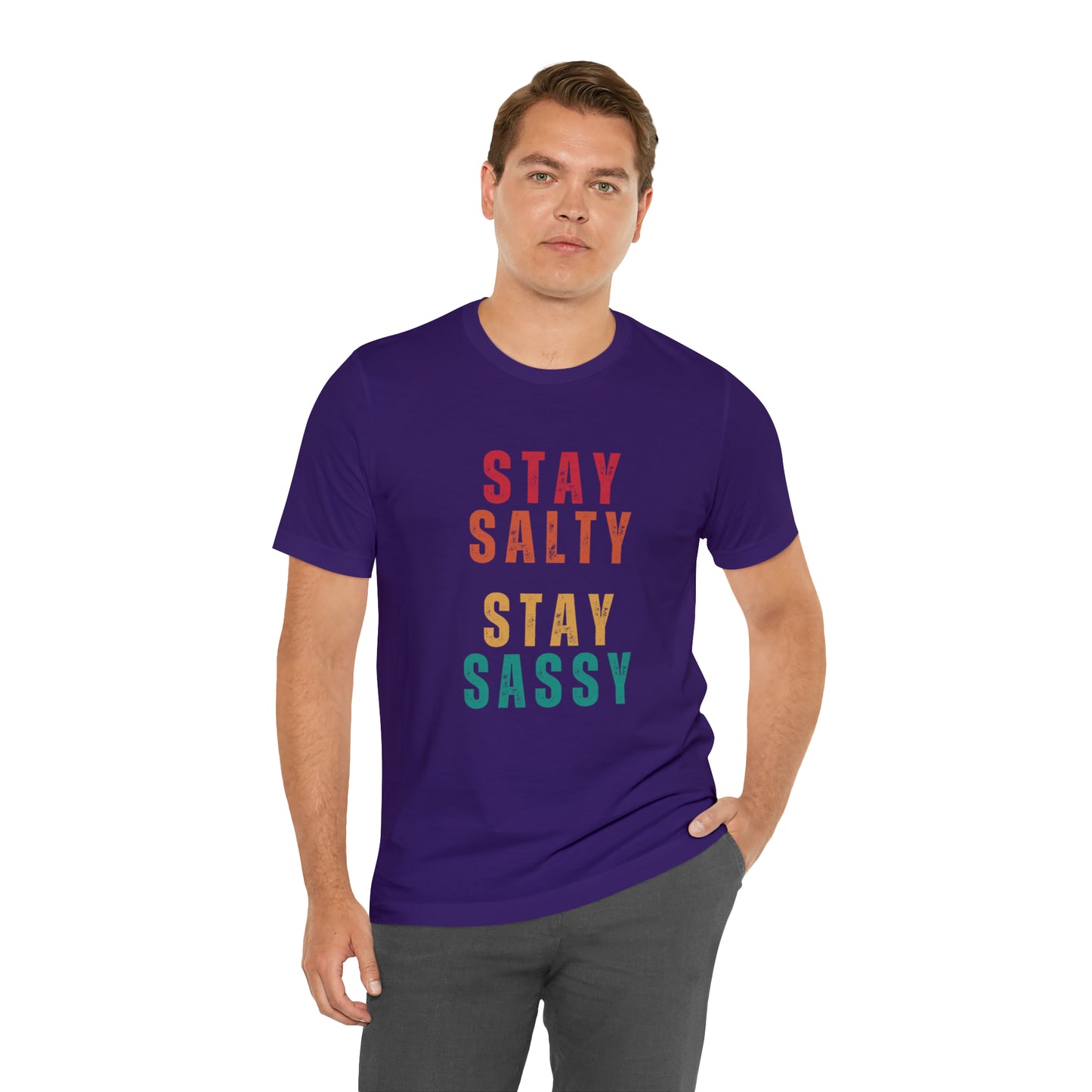 Stay Salty Stay Sassy Statement T-Shirt