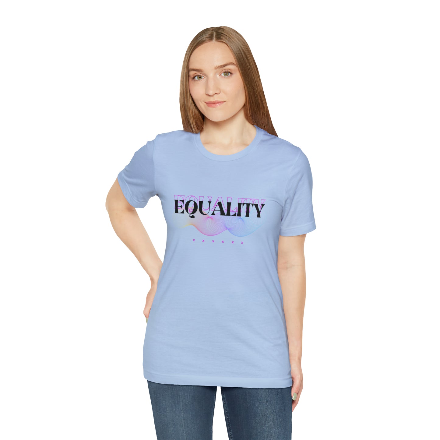 Equality Statement T-Shirt