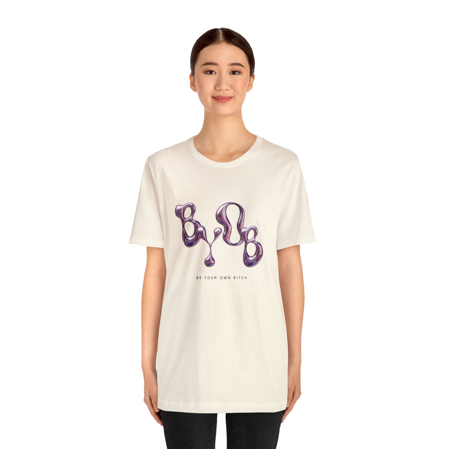 Be Your Own B*tch Statement T-Shirt