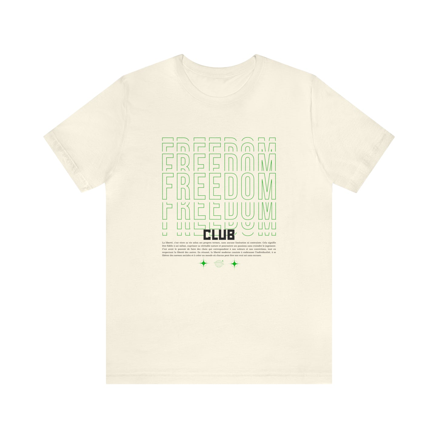 Freedom Club Statement T-Shirt