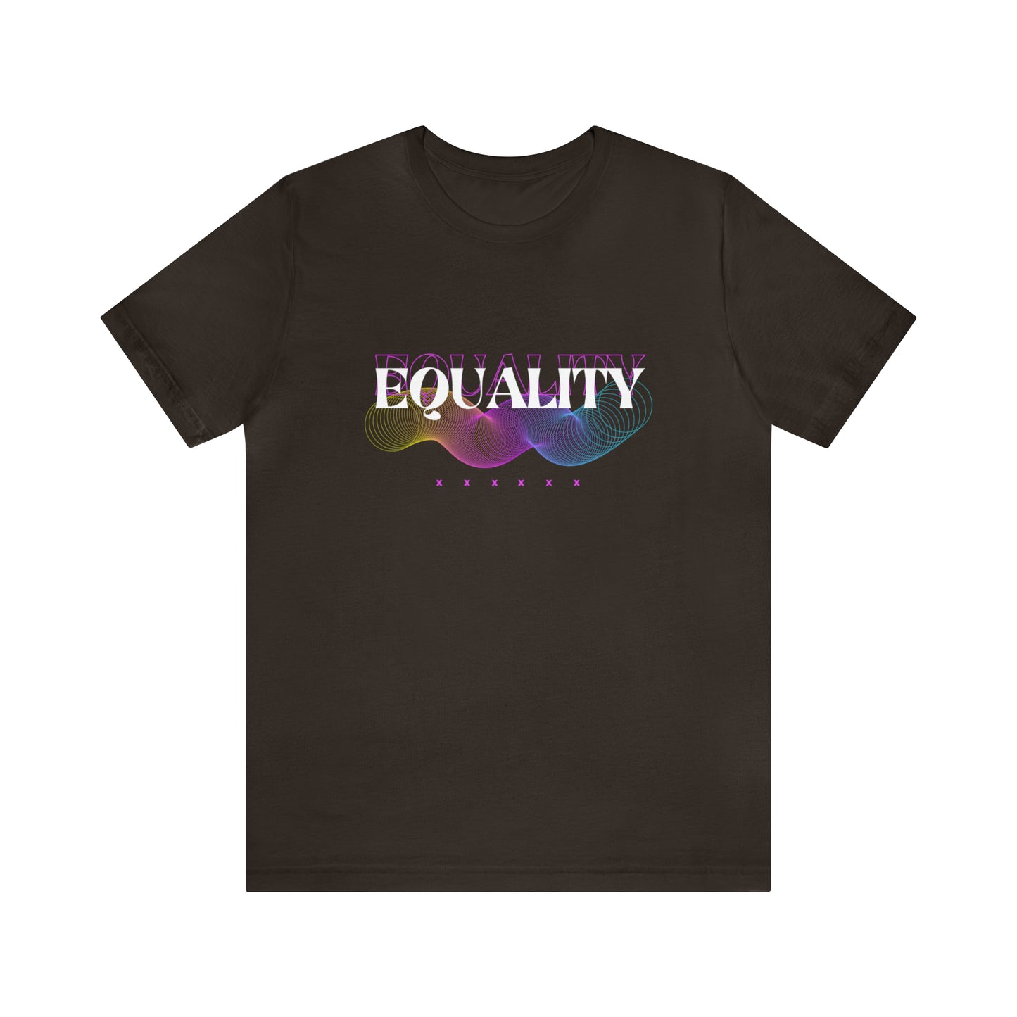 Equality Statement T-Shirt