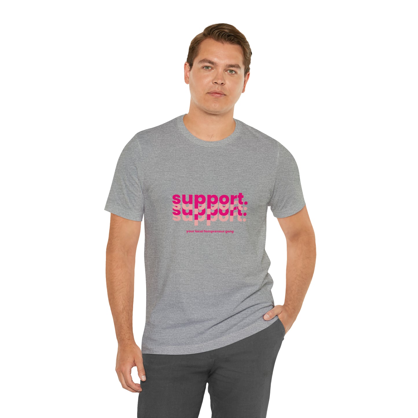 Support Local Business Statement T-Shirt