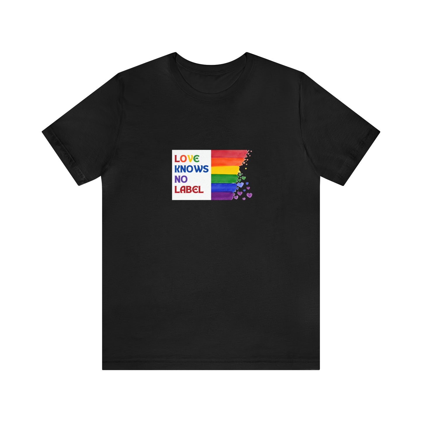 Love Knows No Label Statement T-Shirt