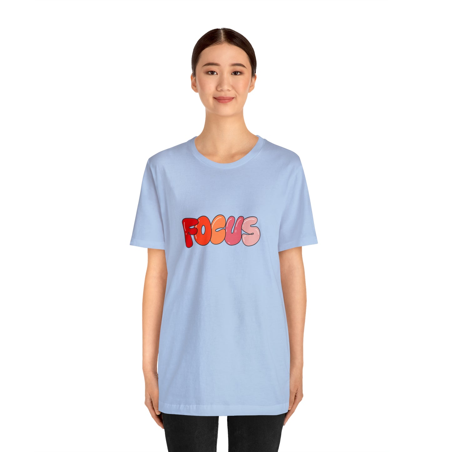 Focus Statement T-Shirt