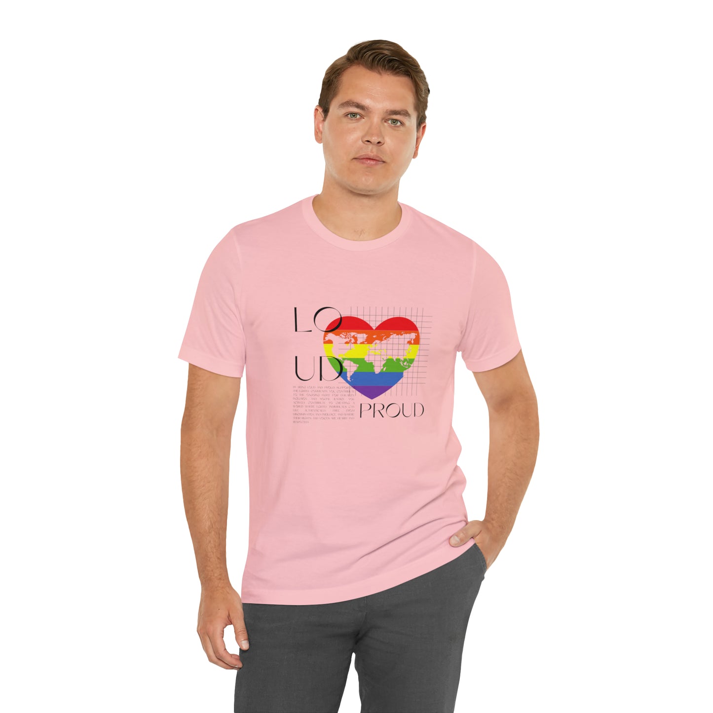 Loud and Proud Statement T-Shirt