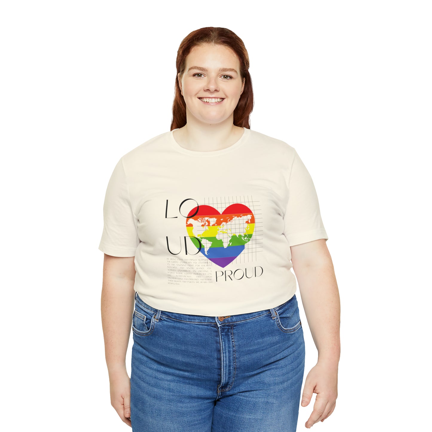 Loud and Proud Statement T-Shirt