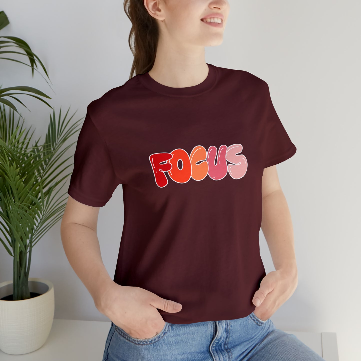 Focus Statement T-Shirt