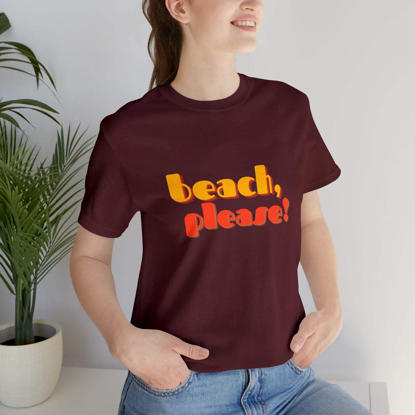 Beach Please Statement T-Shirt