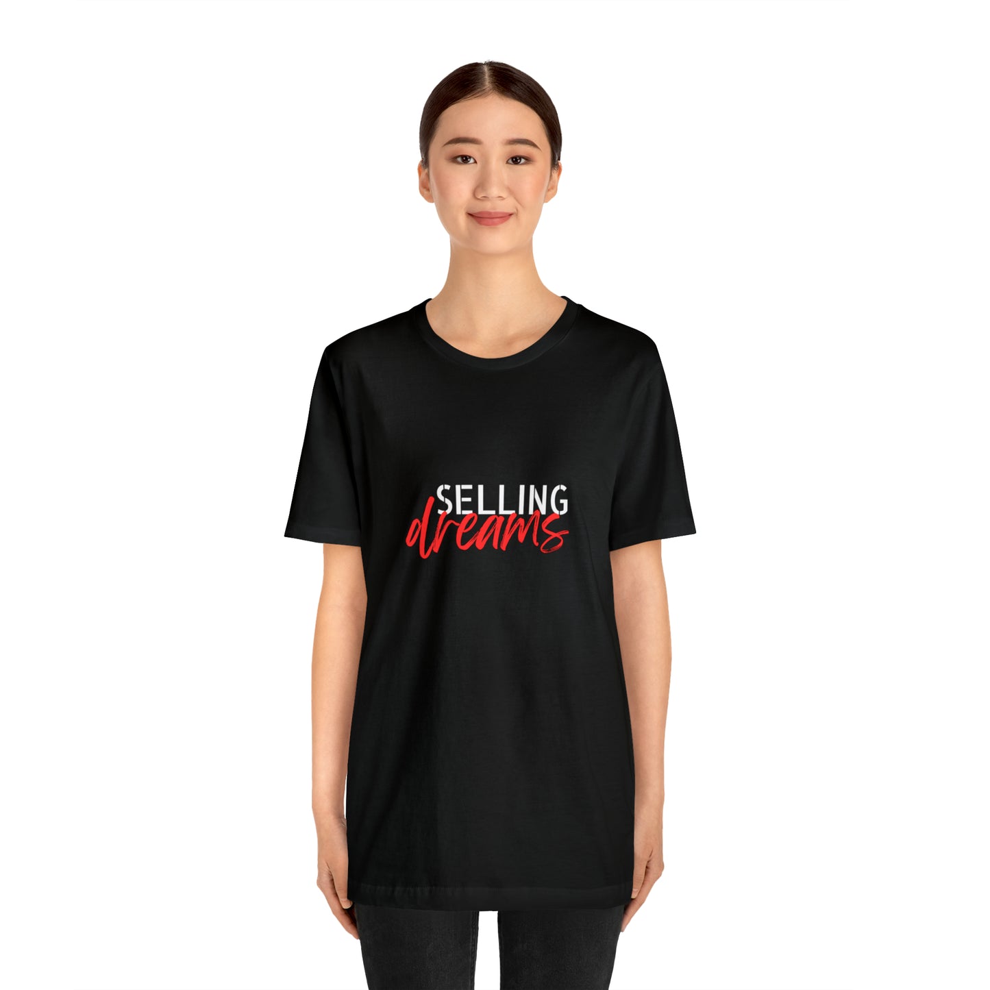 Selling Dreams Statement T-Shirt