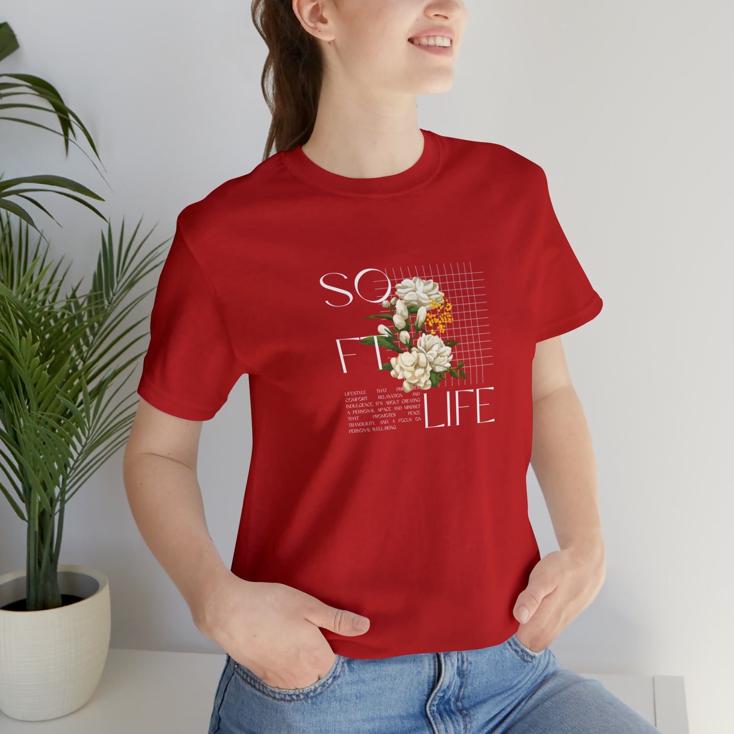 Soft Life Statement T-Shirt