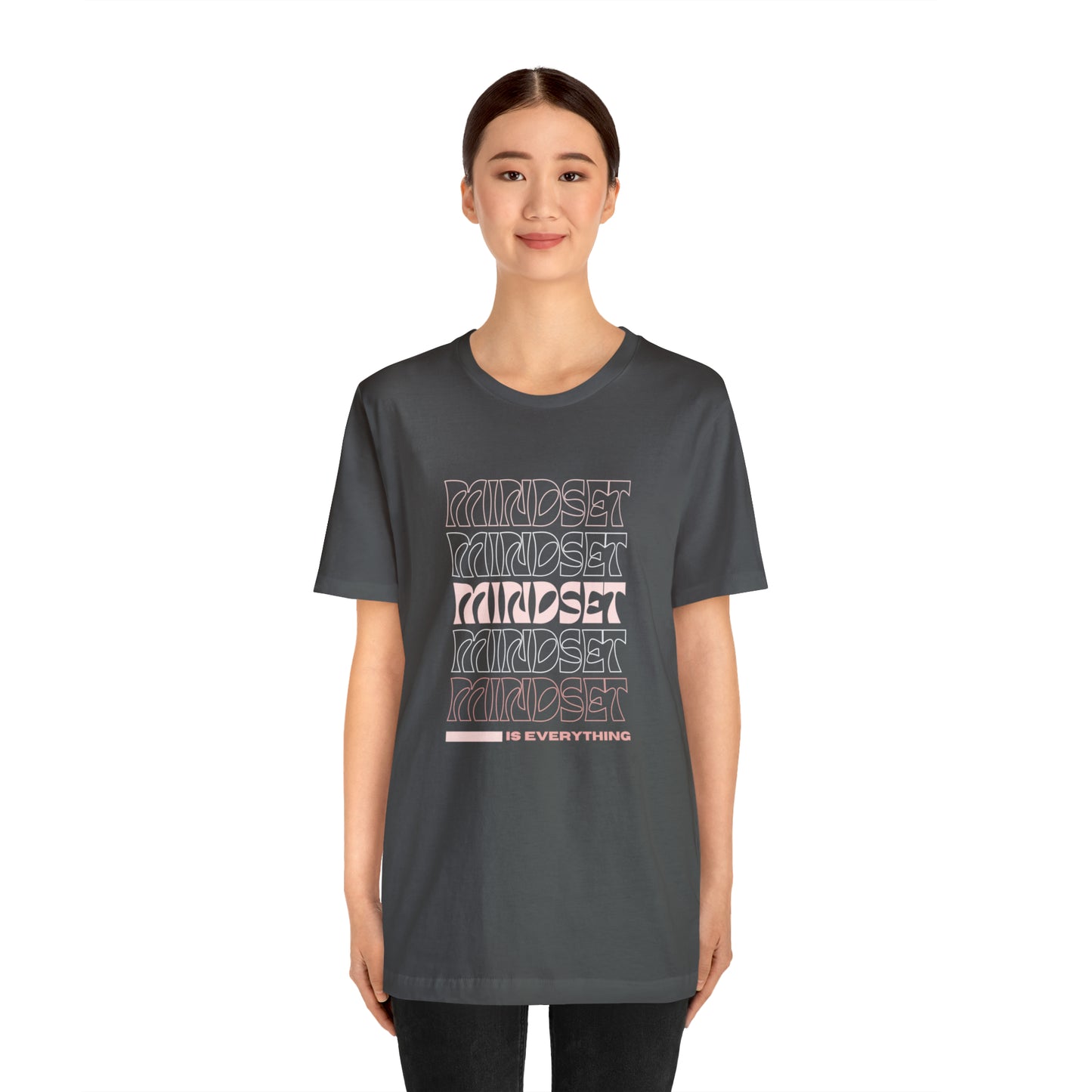 Mindset Statement T-Shirt