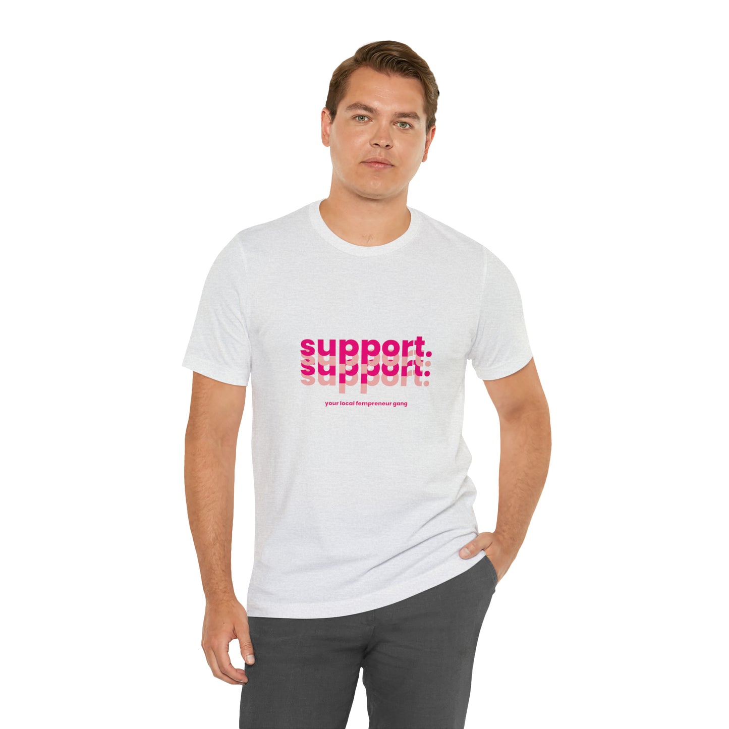 Support Local Business Statement T-Shirt