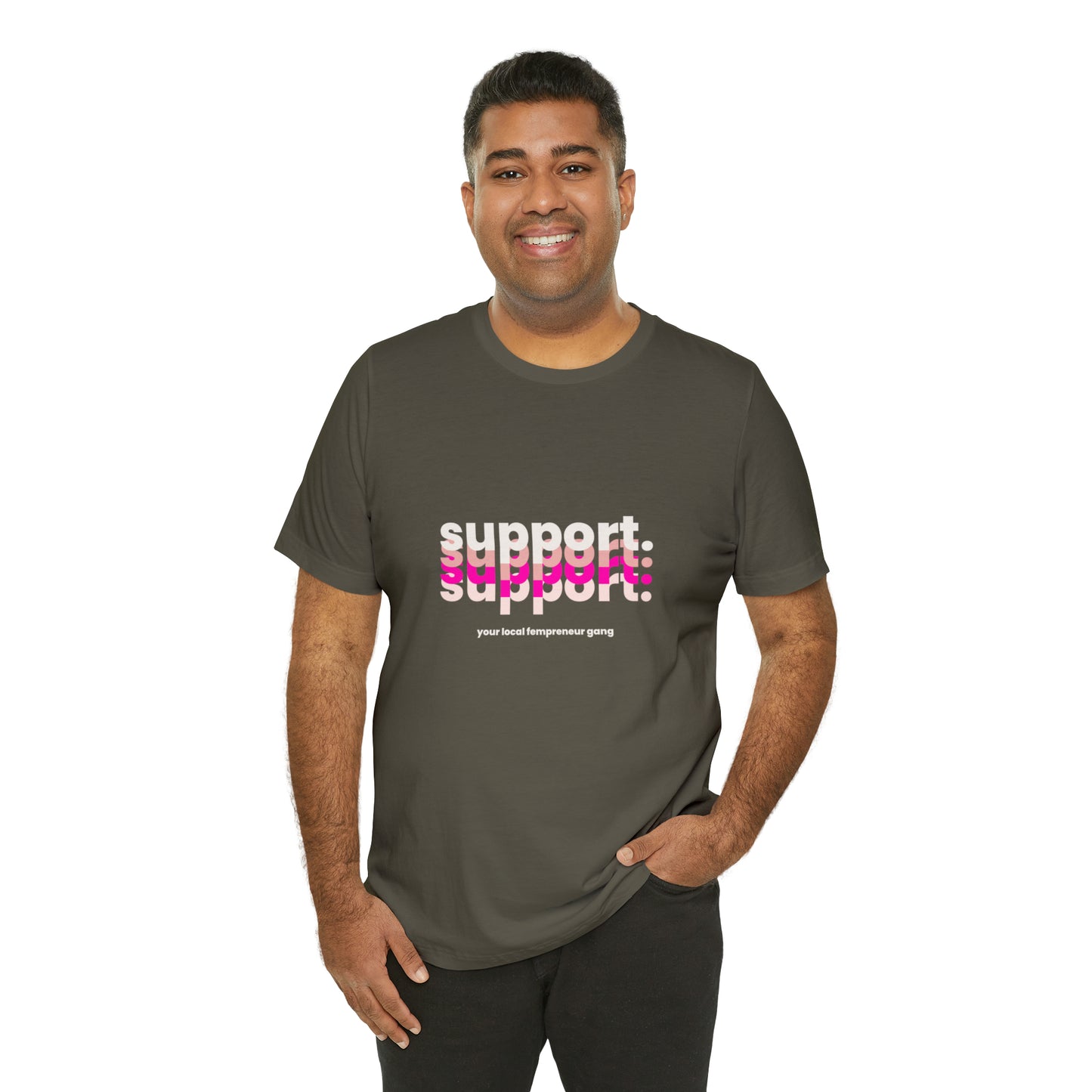 Support Local Business Statement T-Shirt