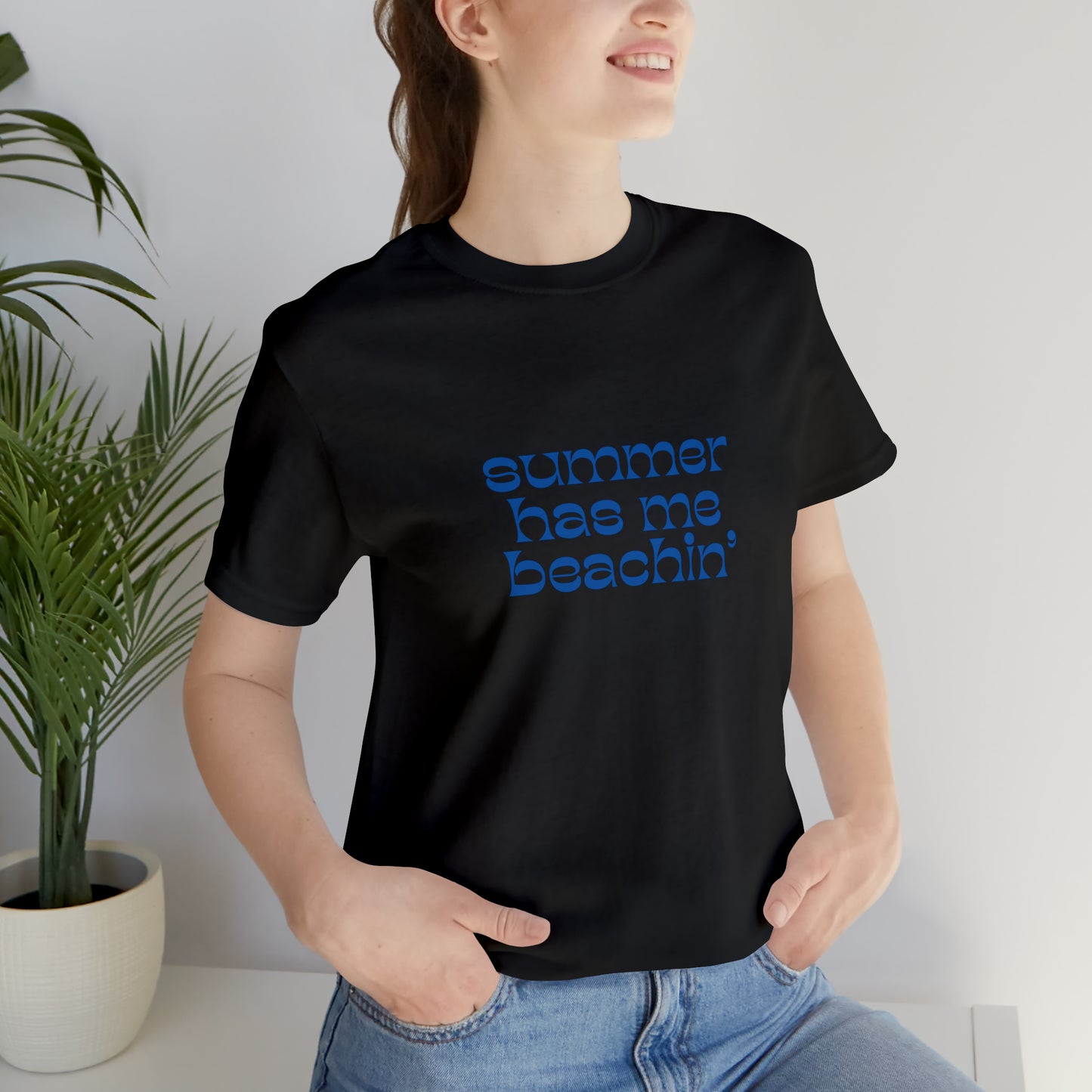 Summer Has Me Beachin' Statement T-Shirt