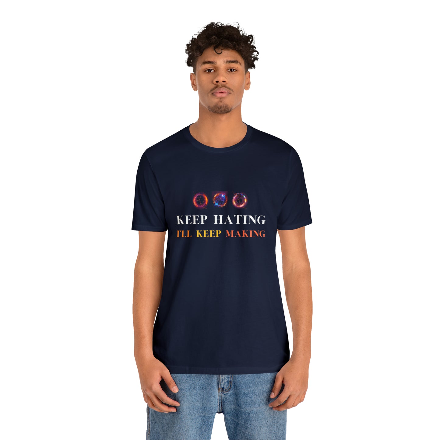 Keep Hating Statement T-Shirt