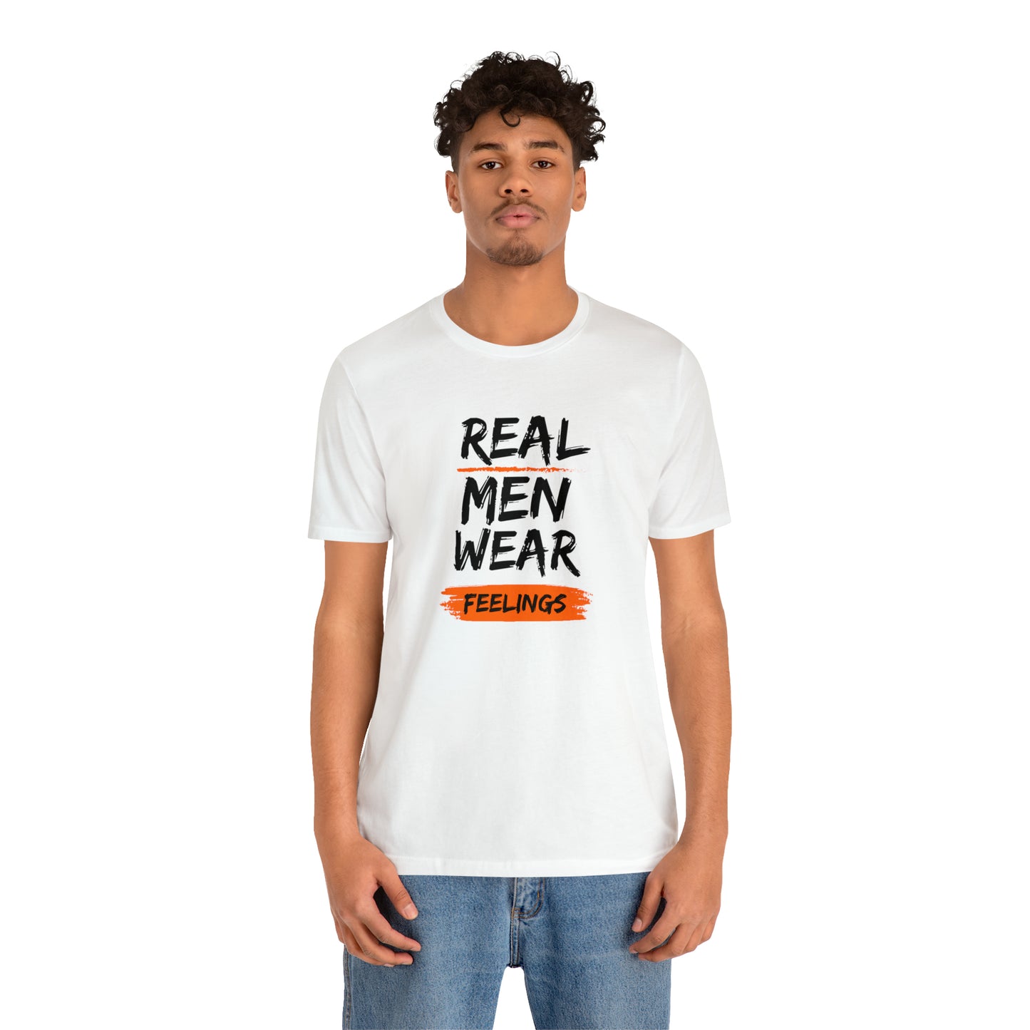 Real Men Wear Feelings Statement T-Shirt