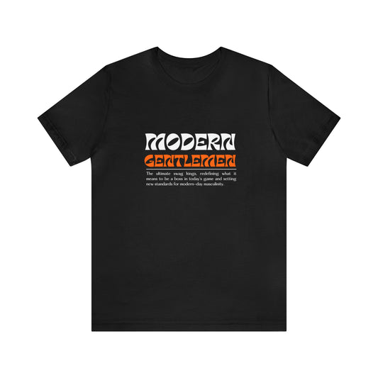 Modern Gentlemen Statement T-Shirt