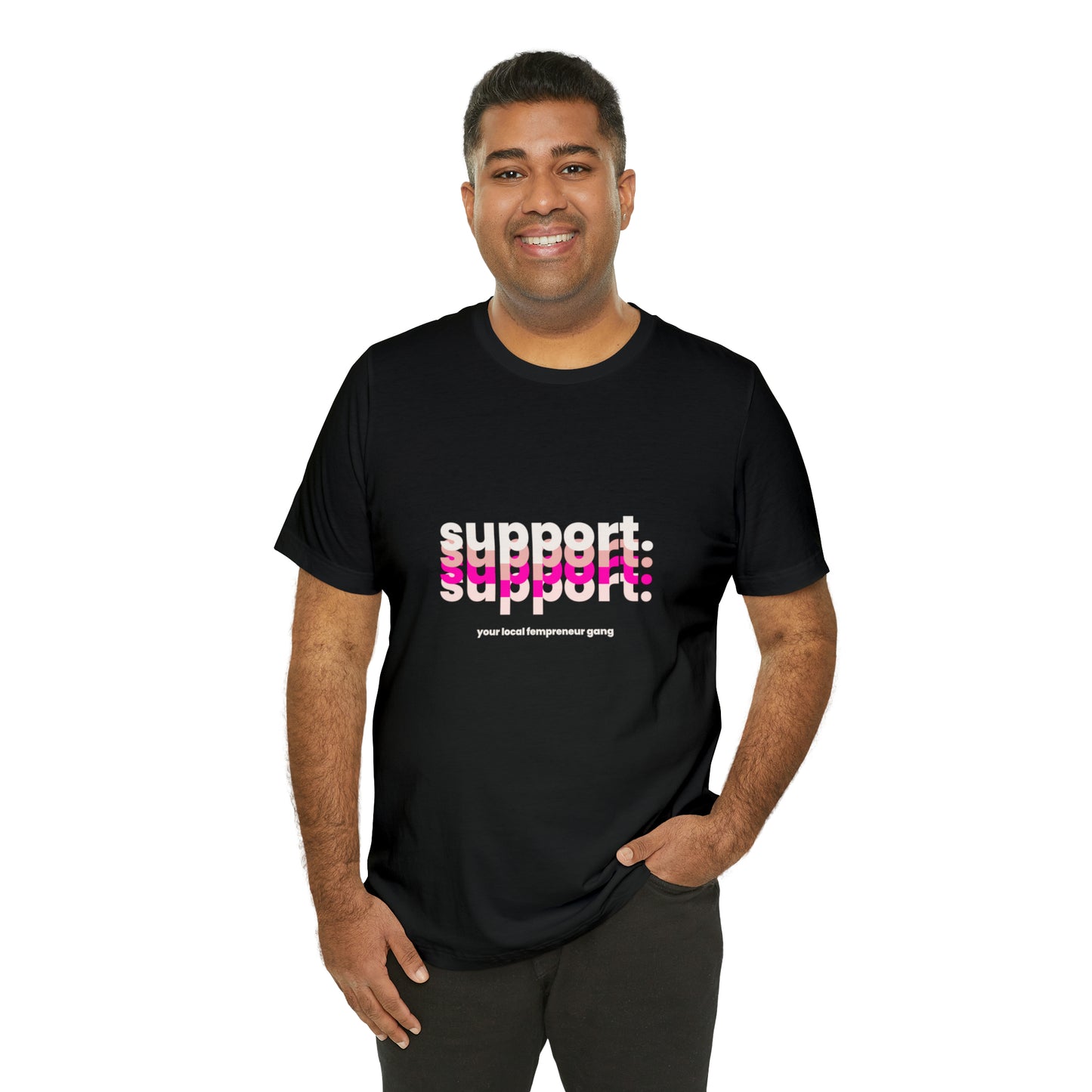 Support Local Business Statement T-Shirt